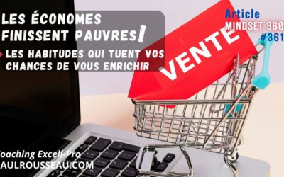 Les Économes Finissent Pauvres (Et Personne Ne Vous l’Avait Dit)