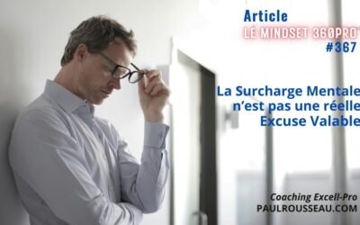 La Surcharge Mentale n’est pas une Excuse Valable