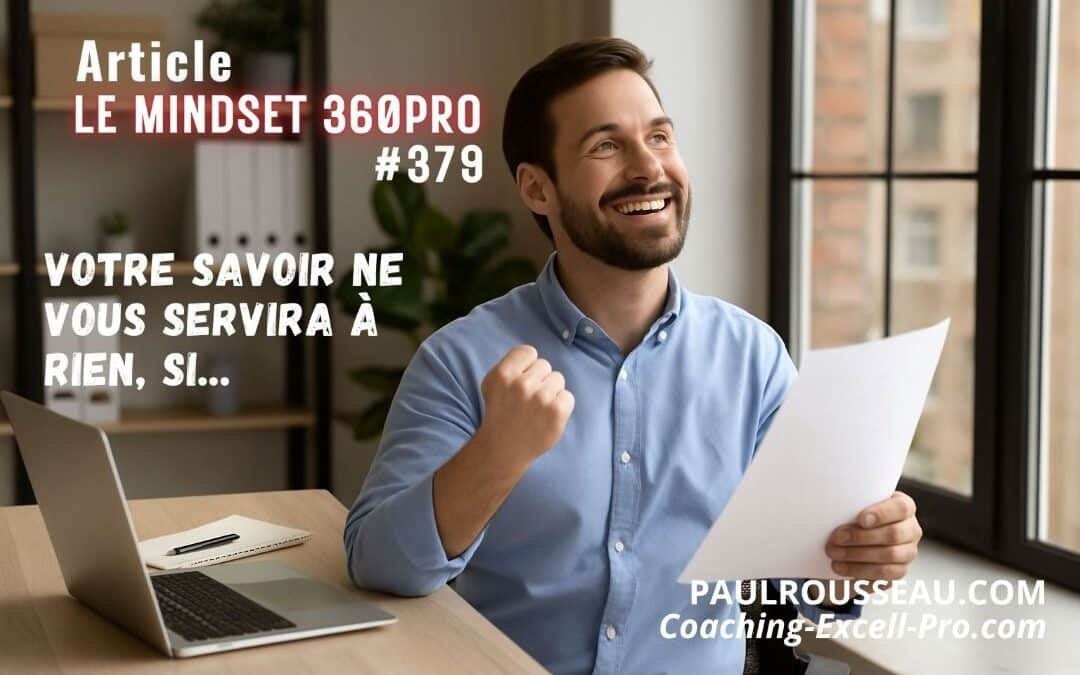 Votre savoir ne vous servira à rien, si vous ne passez pas à l’action => Découvrez le modèle OCPA : 4 étapes pour transformer votre savoir en victoire concrète.