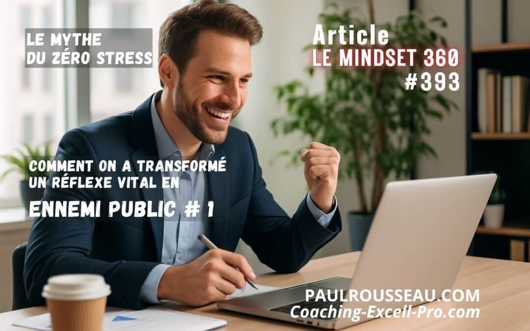 Le Mythe du Zéro Stress : Comment on a Transformé un Réflexe Vital en Ennemi Public Numéro Un => Ce n’est pas le stress qui vous épuise… c’est la guerre que vous lui menez