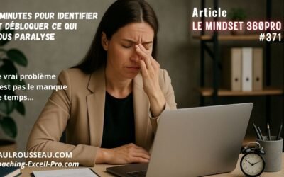 Le vrai problème n’est pas le manque de temps… c’est votre répulsion sélective